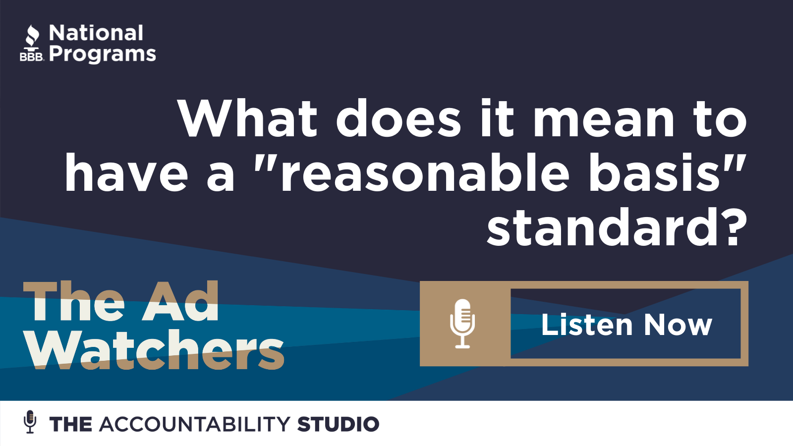 Ad Watchers What Does it Mean to Have a “Reasonable Basis” Standard?